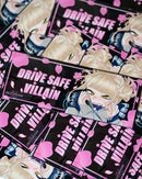 Toga "Drive Safe Villain" Slap